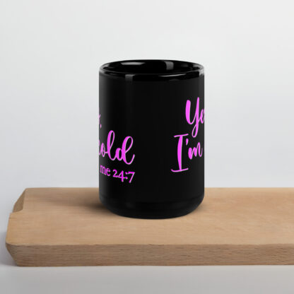 Yes, I'm Cold - Me 24:7 - Black Coffee Mug - Image 5