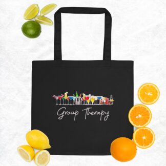 Group Therapy - Cocktails - Eco Tote Bag