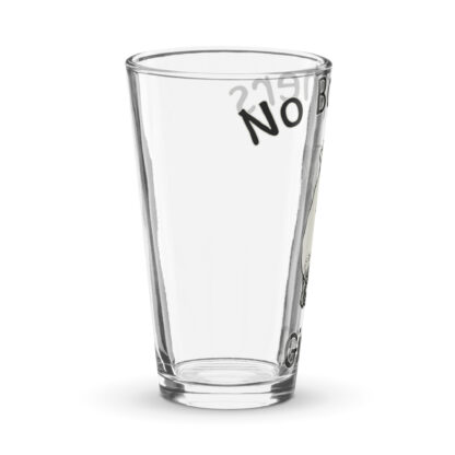 Winnie The Pooh - No Bothers Given - Pint Glass - Image 2