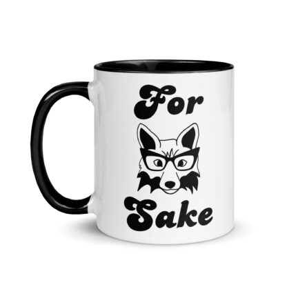 For Fox Sake - Coffee Mug with Colored Inside - Image 2