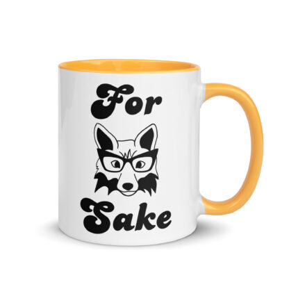 For Fox Sake - Coffee Mug with Colored Inside - Image 15