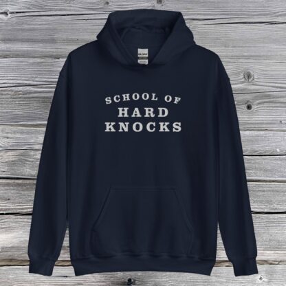 School of Hard Knocks Hoodie - Image 9