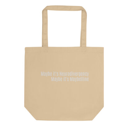 Maybe it's Neurodivergency - Eco Tote Bag - Image 4
